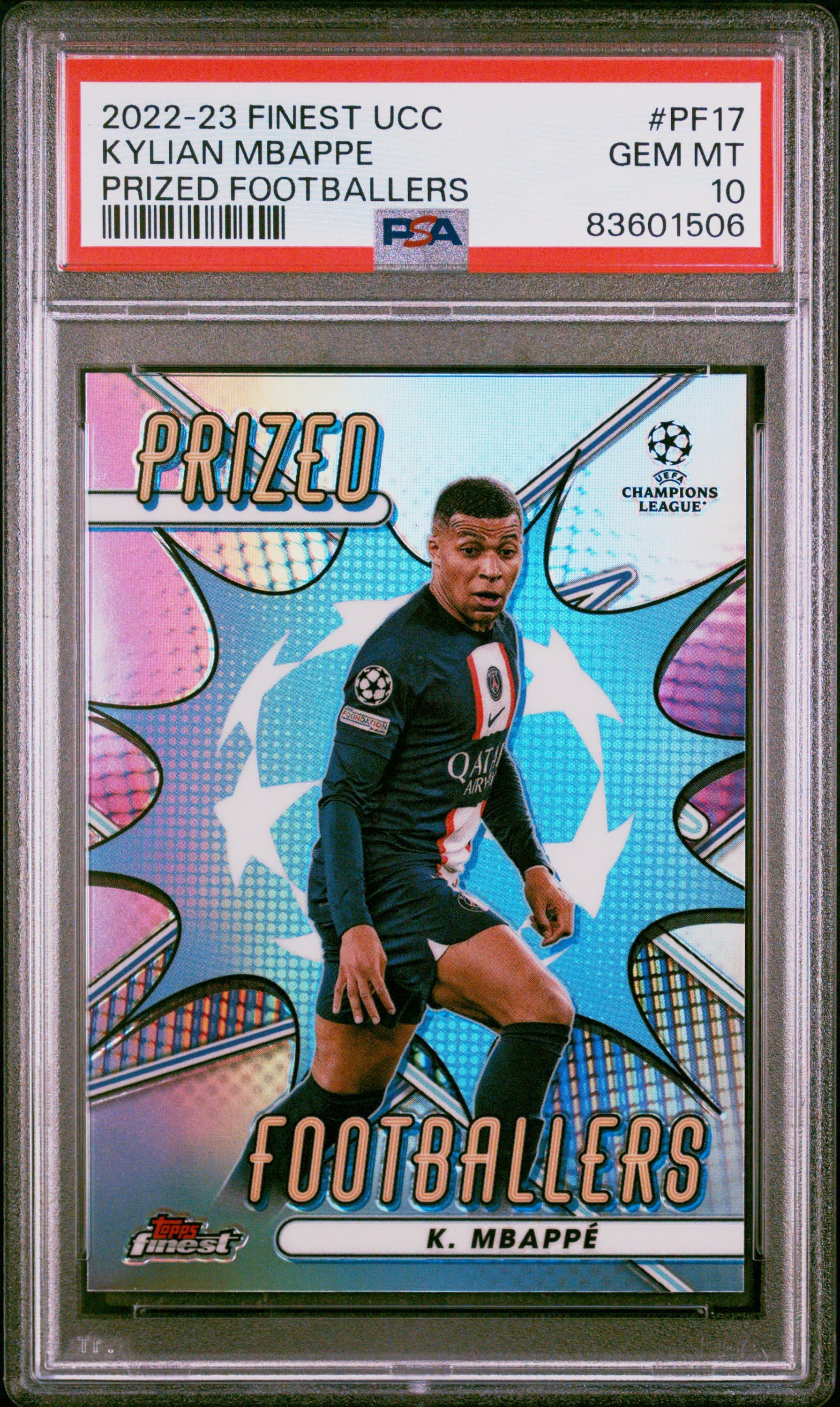 2022-23 TOPPS FINEST UEFA CLUB COMPETITIONS PRIZED FOOTBALLERS KYLIAN MBAPPE #PF17 GEM MT 10 83601506