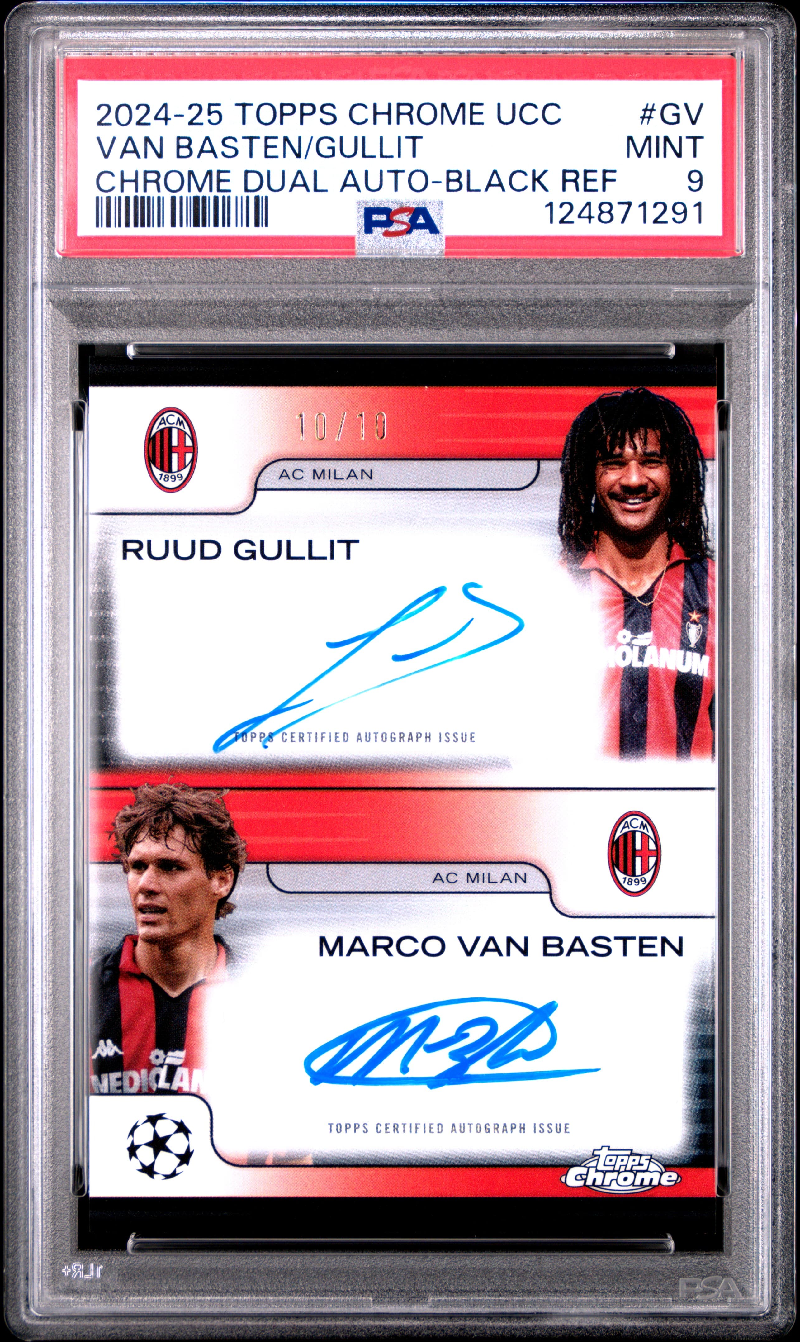 2024-25 TOPPS CHROME UEFA CLUB COMPETITIONS CHROME DUAL AUTOGRAPHS VAN BASTEN/GULLIT #GV CHROME DUAL AUTO-BLACK REF MINT 9 124871291