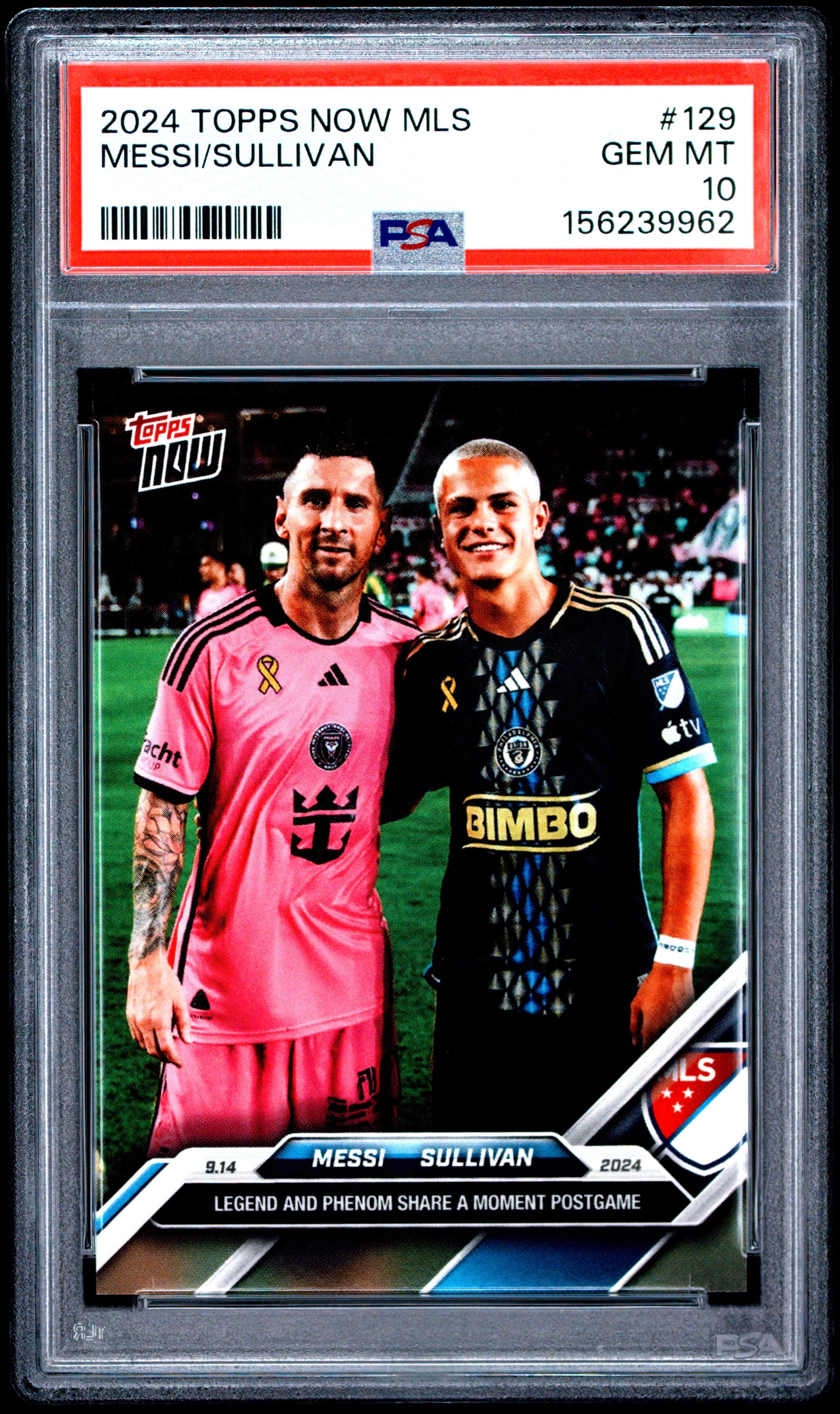 2024 TOPPS NOW MLS MESSI/SULLIVAN #129 GEM MT 10 156239962