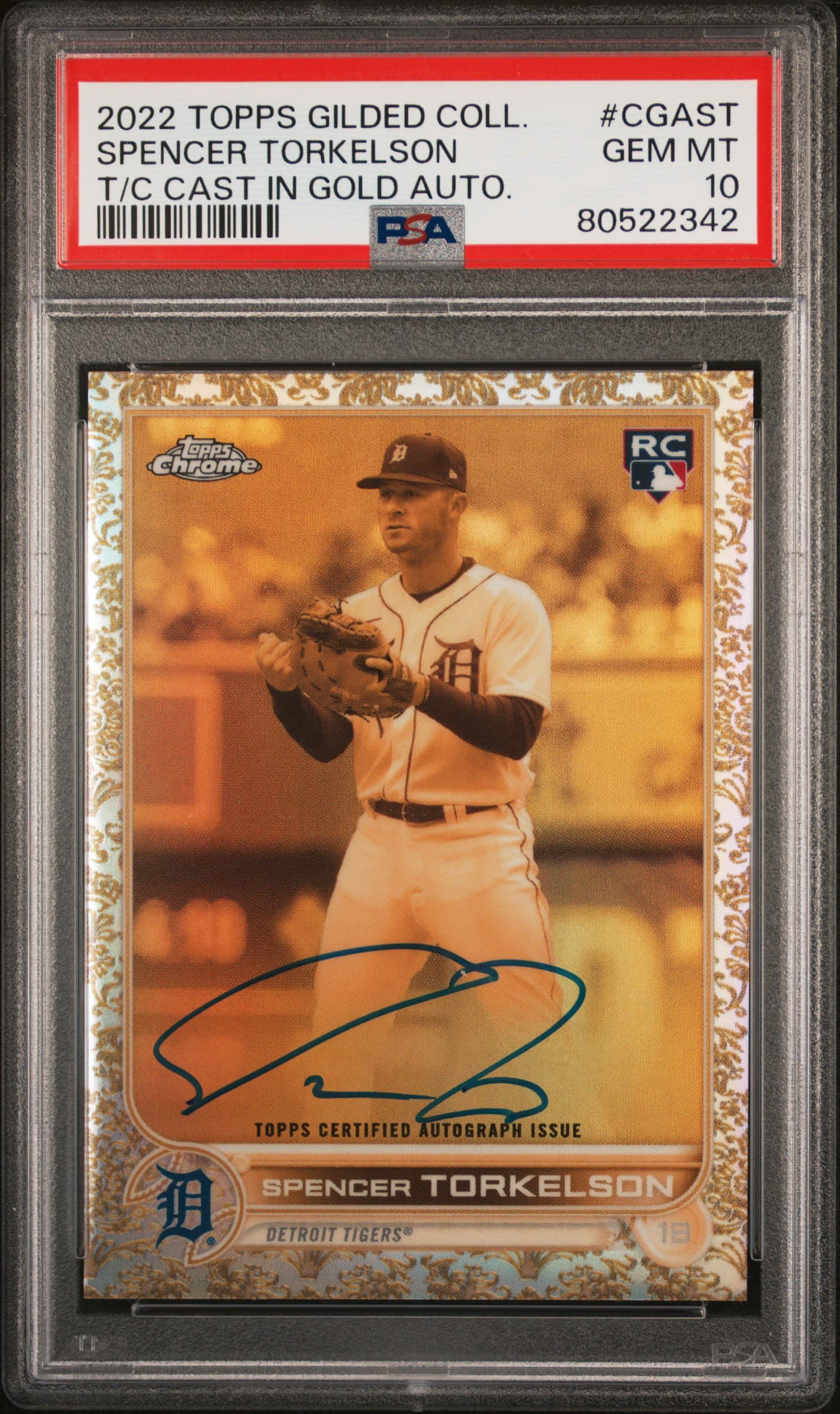 2022 TOPPS GILDED COLLECTION TOPPS CHROME CAST IN GOLD AUTOGRAPHS SPENCER TORKELSON #CGAST T/C CAST IN GOLD AUTO. GEM MT 10 80522342