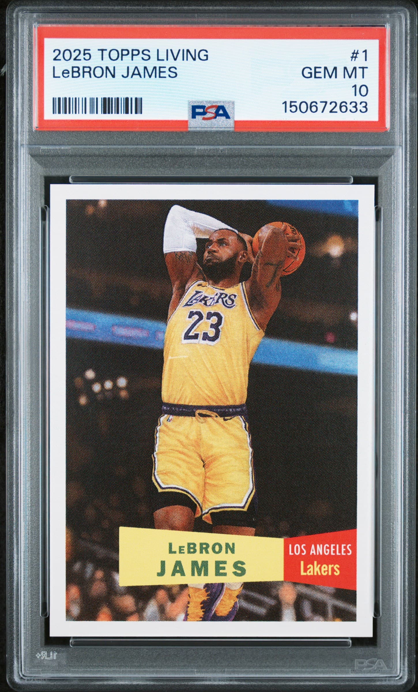 2025 TOPPS LIVING LeBRON JAMES #1 GEM MT 10 150672633