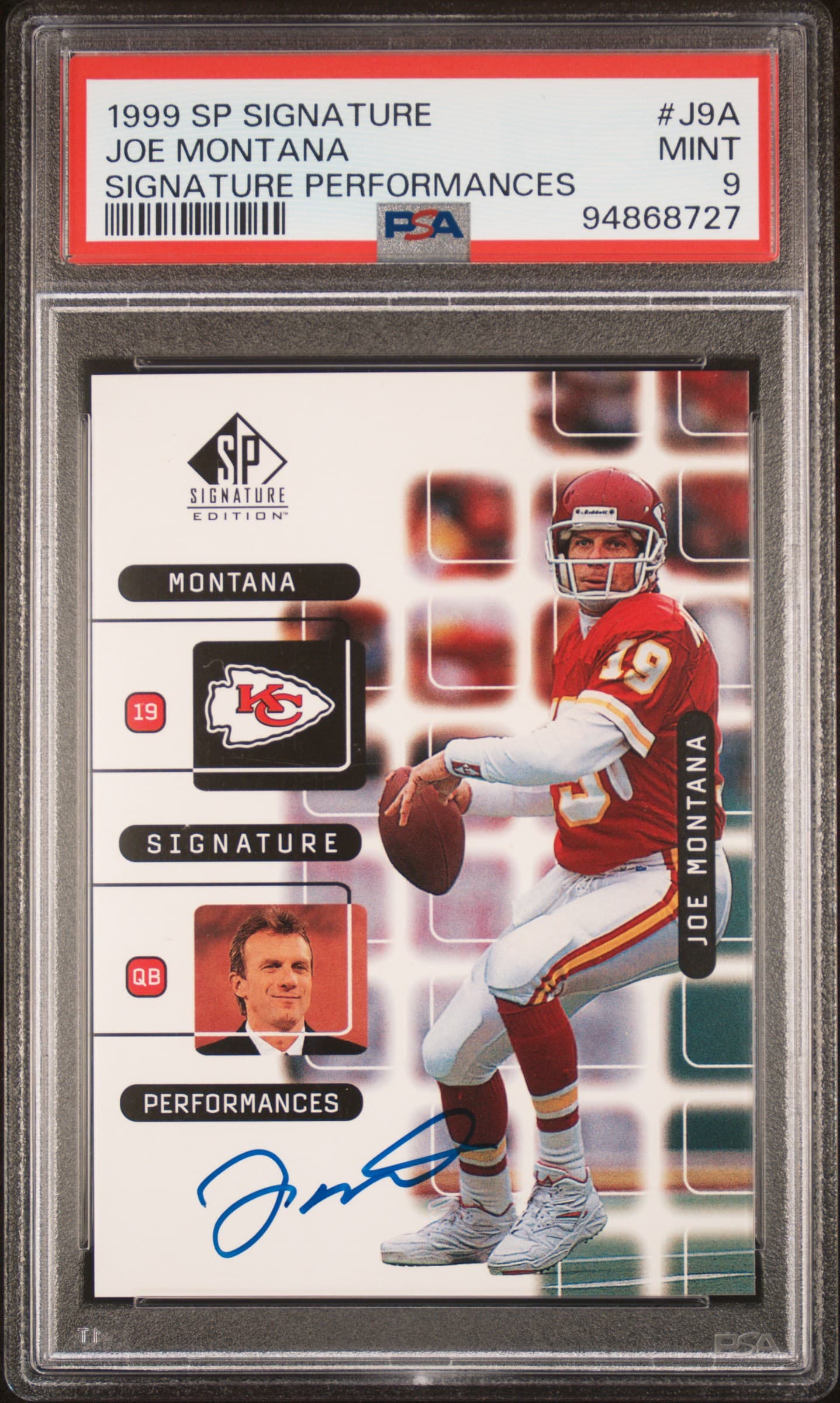 1999 SP SIGNATURE MONTANA SIGNATURE PERFORMANCES JOE MONTANA #J9A SIGNATURE PERFORMANCES MINT 9 94868727