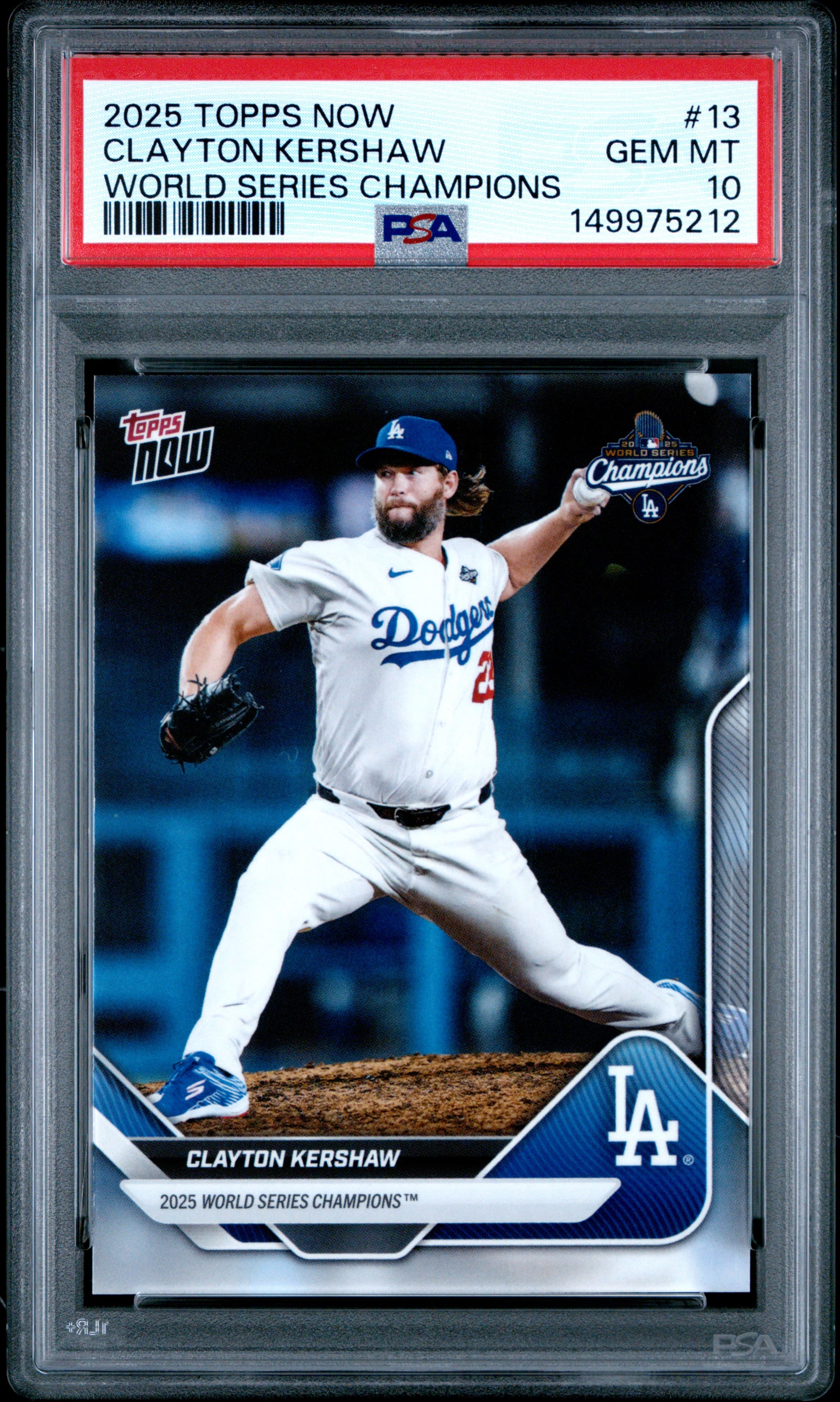 2025 TOPPS NOW LOS ANGELES DODGERS WORLD SERIES CHAMPIONS CLAYTON KERSHAW #13 GEM MT 10 149975212