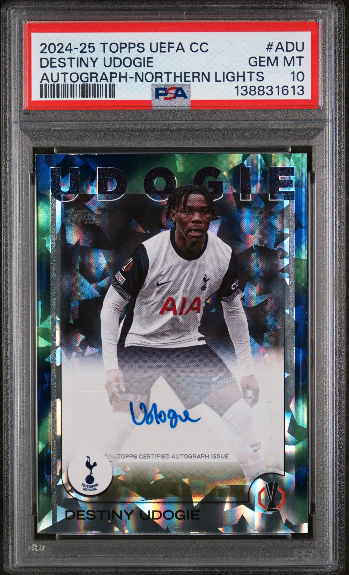 2024-25 TOPPS UEFA CLUB COMPETITIONS AUTOGRAPHS DESTINY UDOGIE #ADU AUTOGRAPH-NORTHERN LIGHTS GEM MT 10 138831613