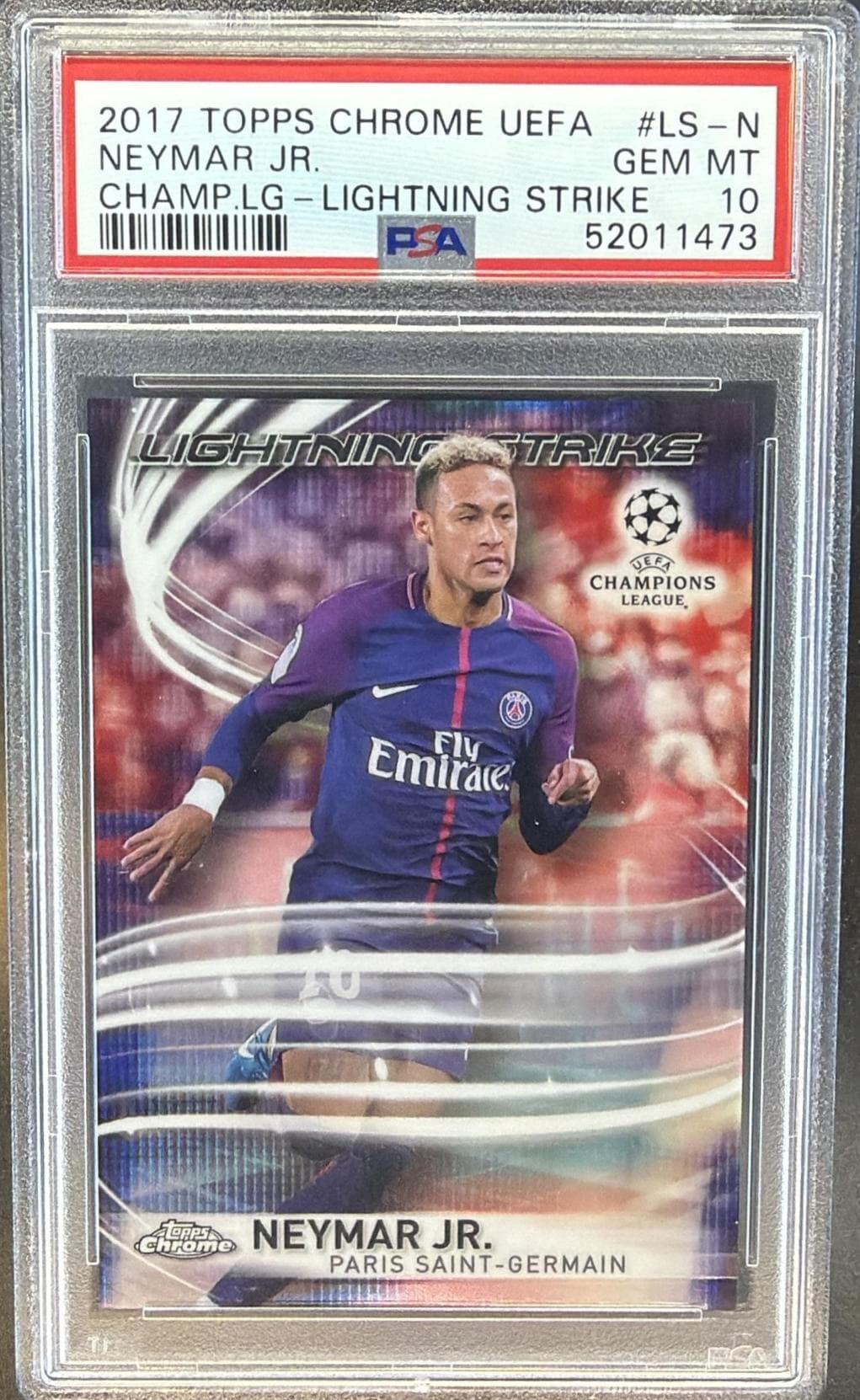 2017 TOPPS CHROME UEFA CHAMPIONS LEAGUE LIGHTNING STRIKE NEYMAR JR. #LS-N LIGHTNING STRIKE GEM MT 10 52011473