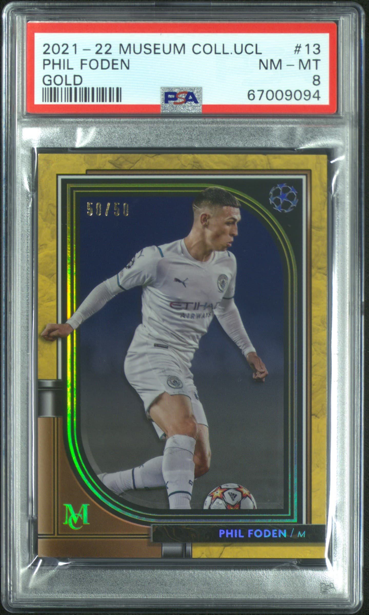 2021-2022 TOPPS MUSEUM COLLECTION UEFA CHAMPIONS LEAGUE PHIL FODEN #13 GOLD NM-MT 8 67009094