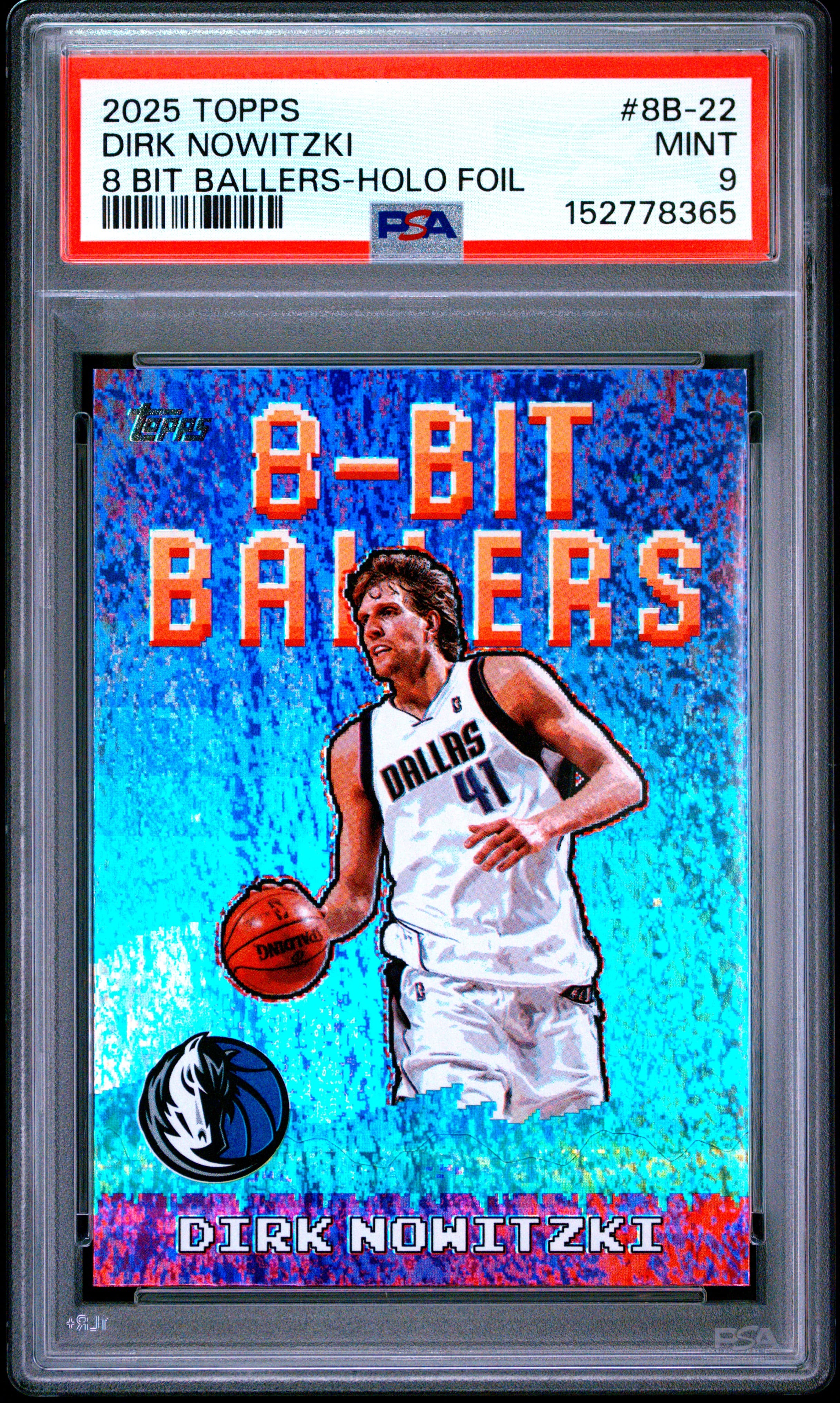 2025 TOPPS 8 BIT BALLERS DIRK NOWITZKI #8B-22 8 BIT BALLERS-HOLO FOIL MINT 9 152778365