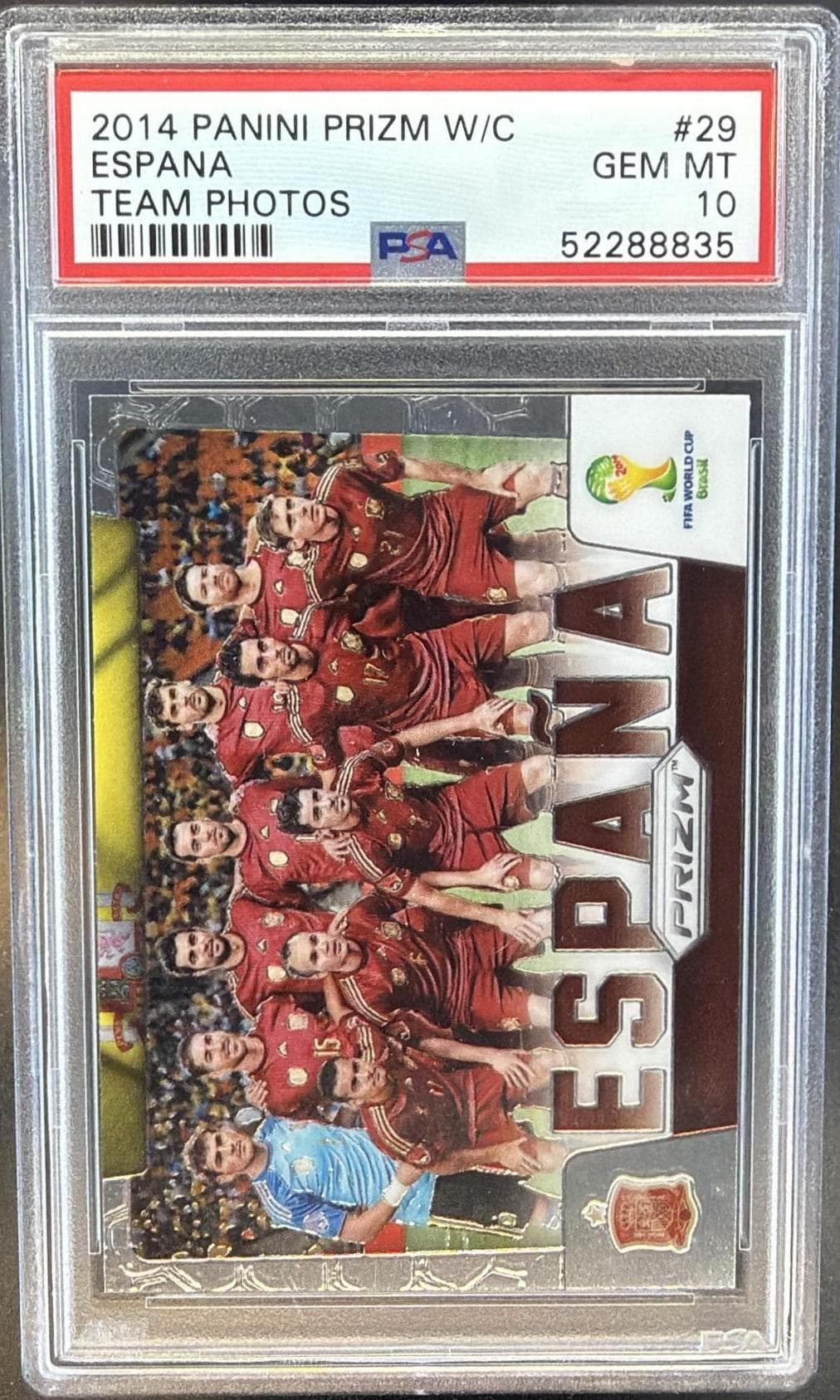 2014 PANINI PRIZM WORLD CUP TEAM PHOTOS ESPANA #29 TEAM PHOTOS GEM MT 10 52288835