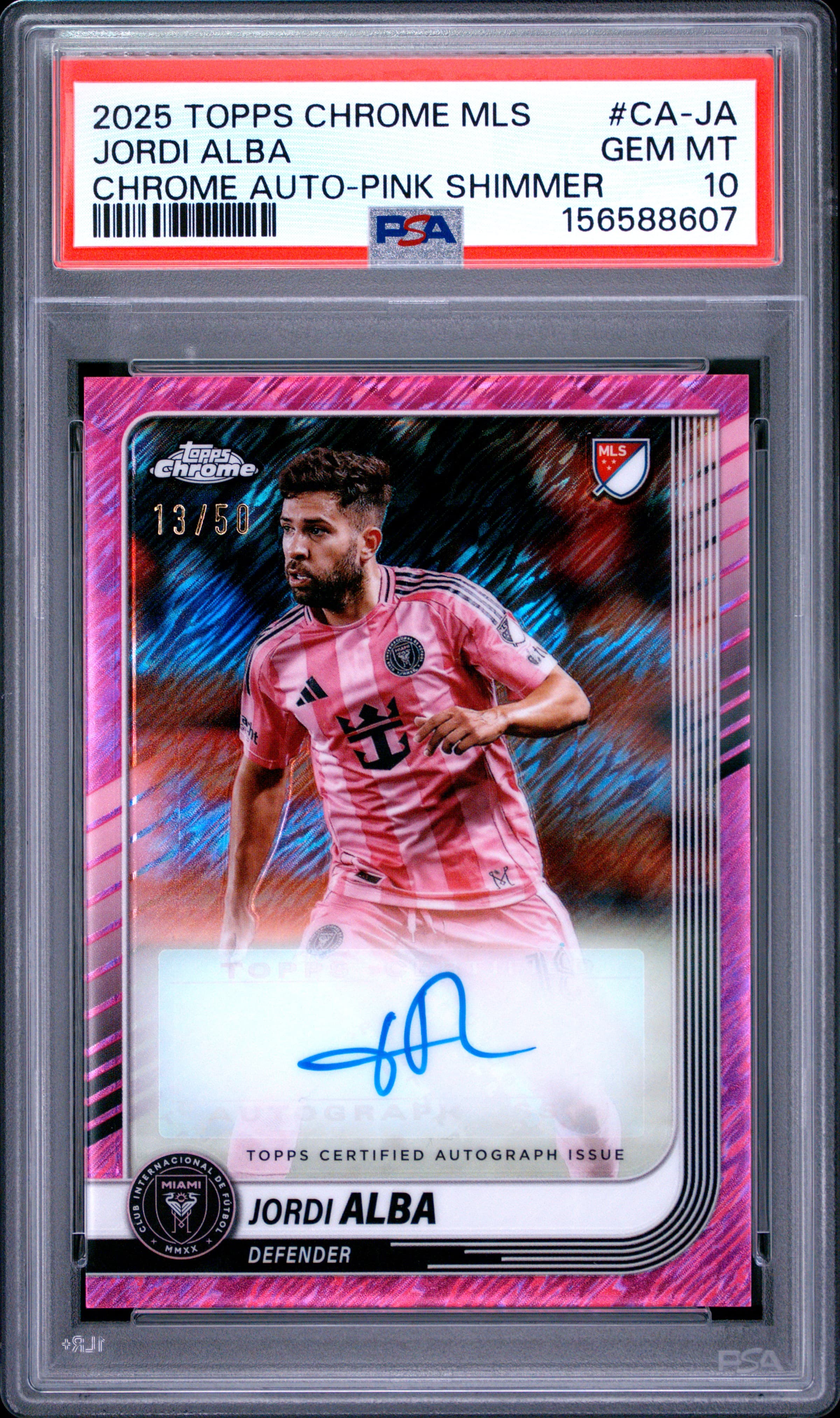 2025 TOPPS CHROME MLS CHROME AUTOGRAPHS JORDI ALBA #CA-JA CHROME AUTO-PINK SHIMMER GEM MT 10 156588607
