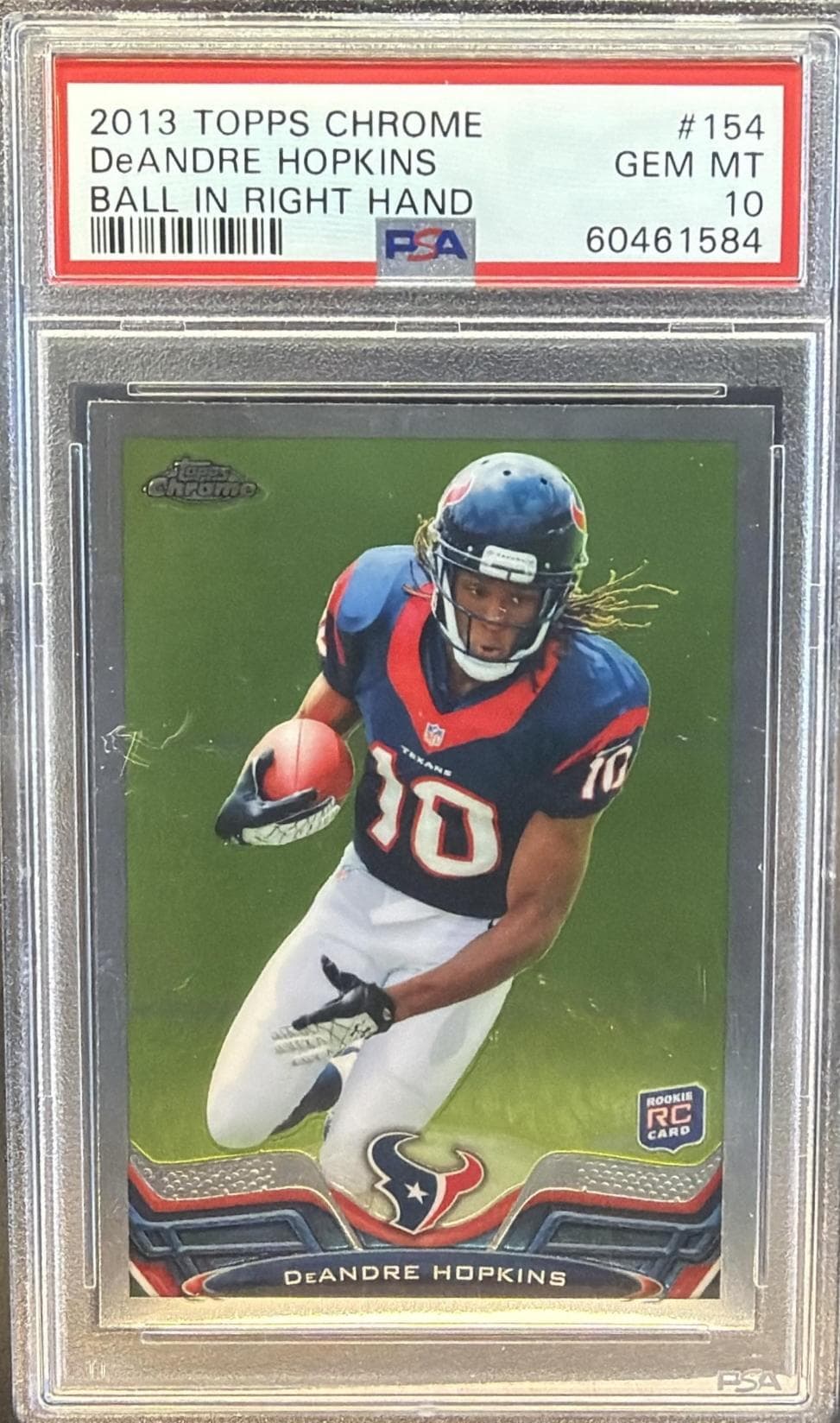 2013 TOPPS CHROME DeANDRE HOPKINS #154 GEM MT 10 60461584