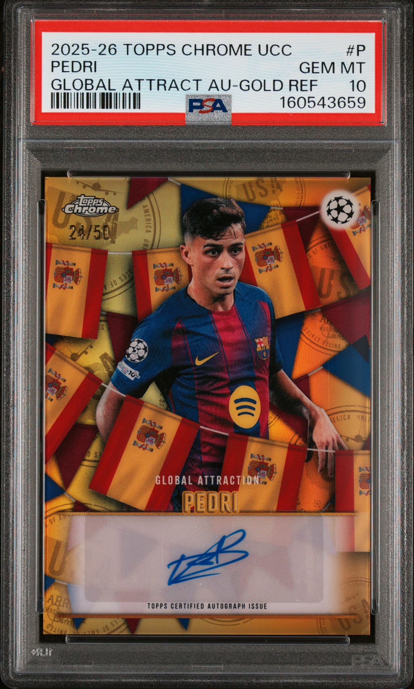 2025-2026 TOPPS CHROME UEFA CLUB COMPETITIONS GLOBAL ATTRACTION AUTOGRAPHS PEDRI #P GLOBAL ATTRACT AU-GOLD REF GEM MT 10 160543659