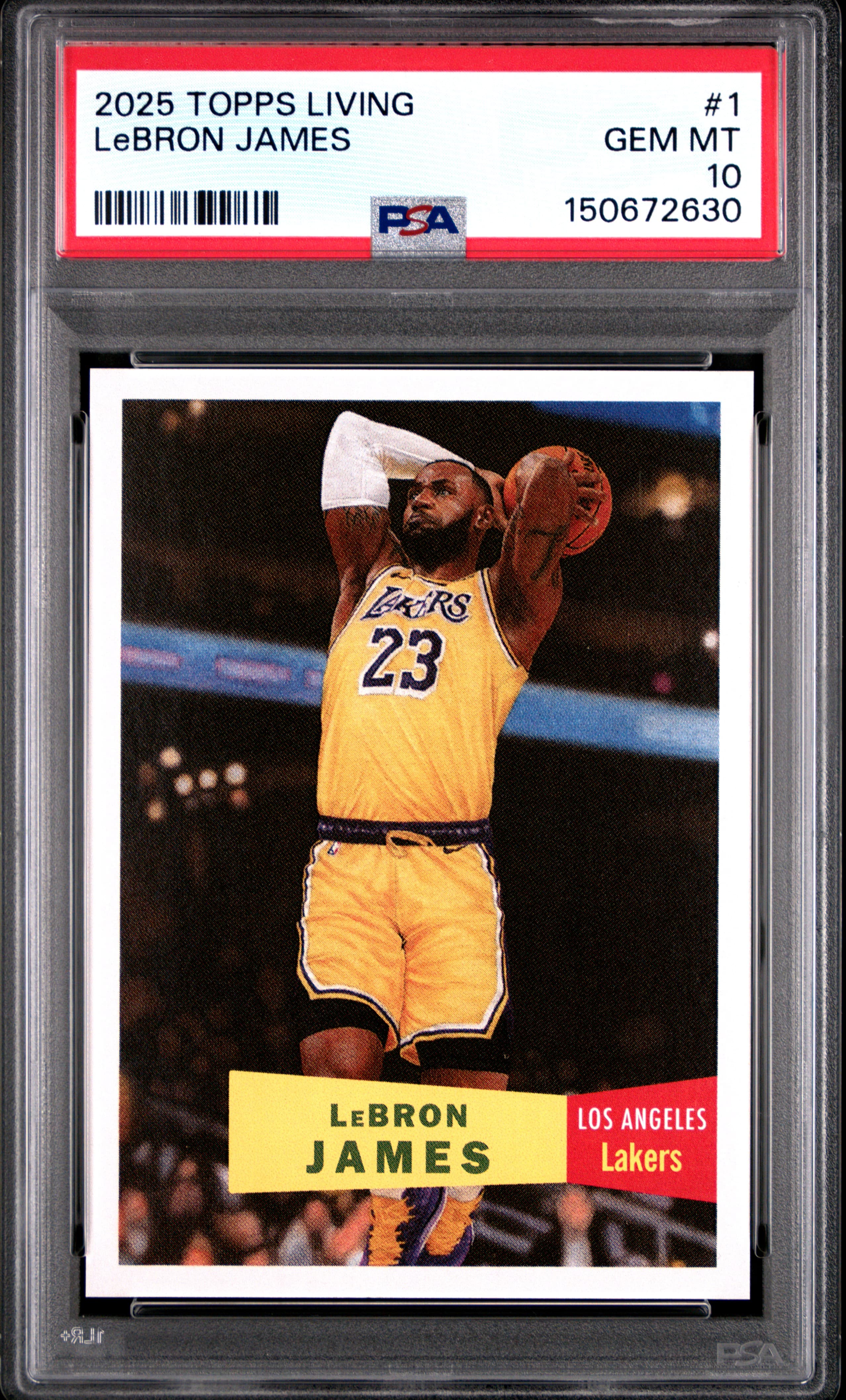 2025 TOPPS LIVING LeBRON JAMES #1 GEM MT 10 150672630
