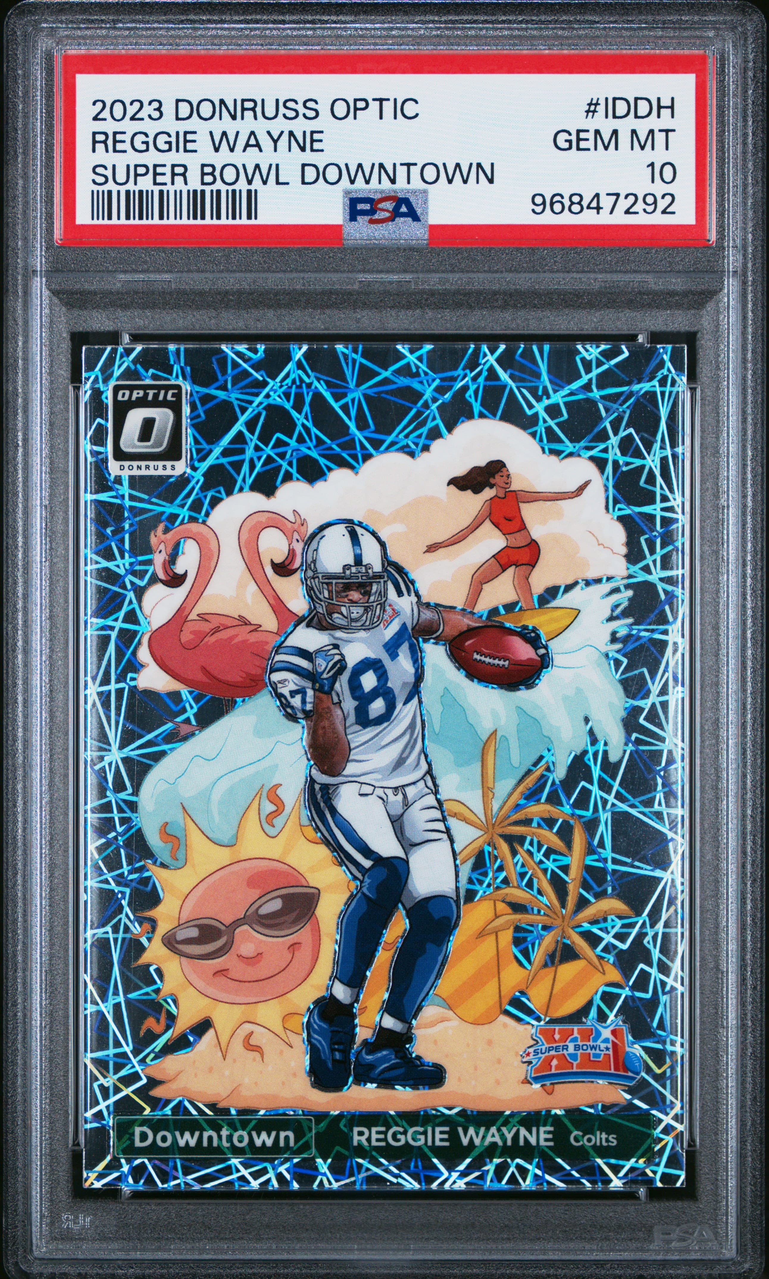 2023 PANINI DONRUSS OPTIC SUPER BOWL DOWNTOWN REGGIE WAYNE #IDDH GEM MT 10 96847292