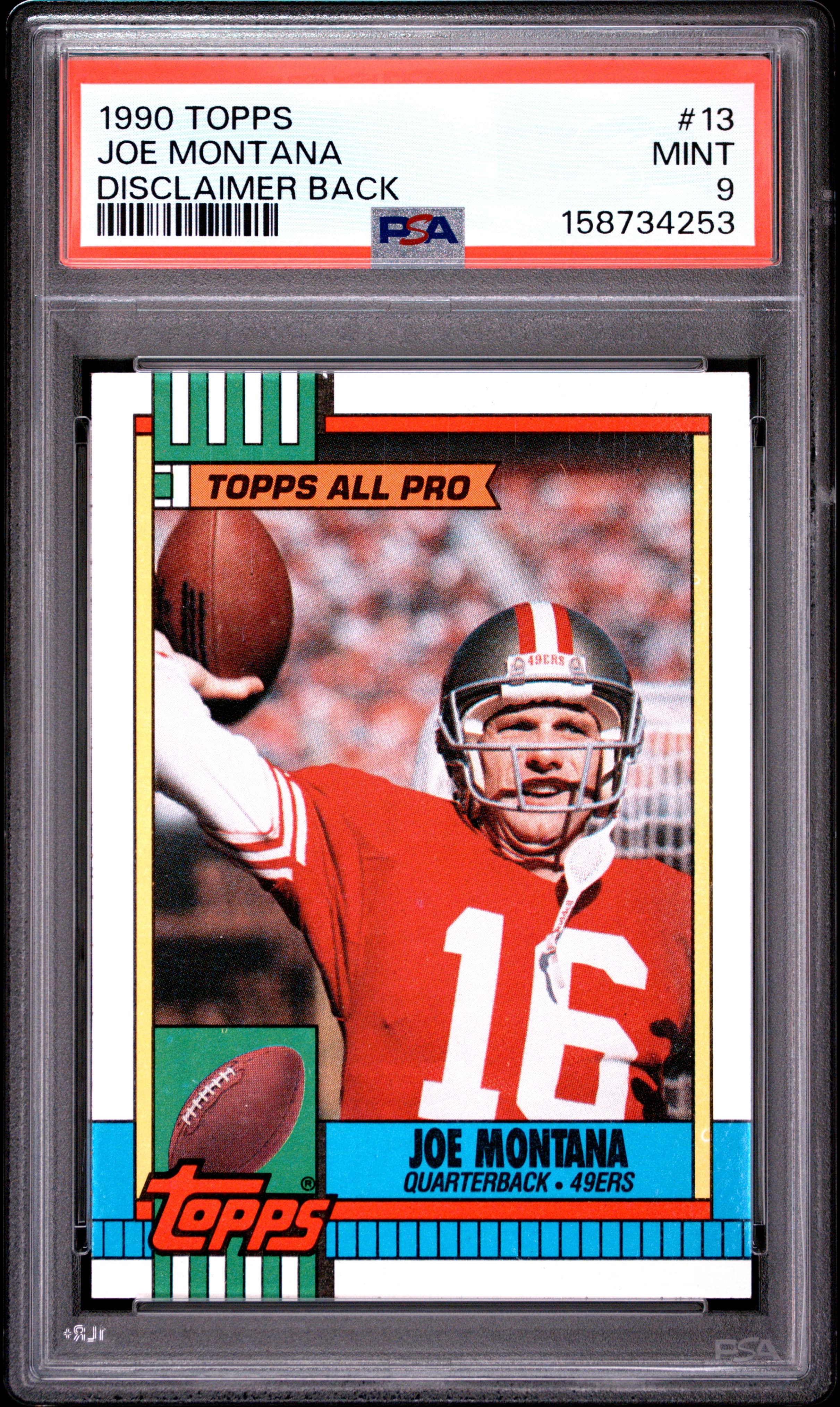 1990 TOPPS JOE MONTANA #13 DISCLAIMER BACK MINT 9 158734253