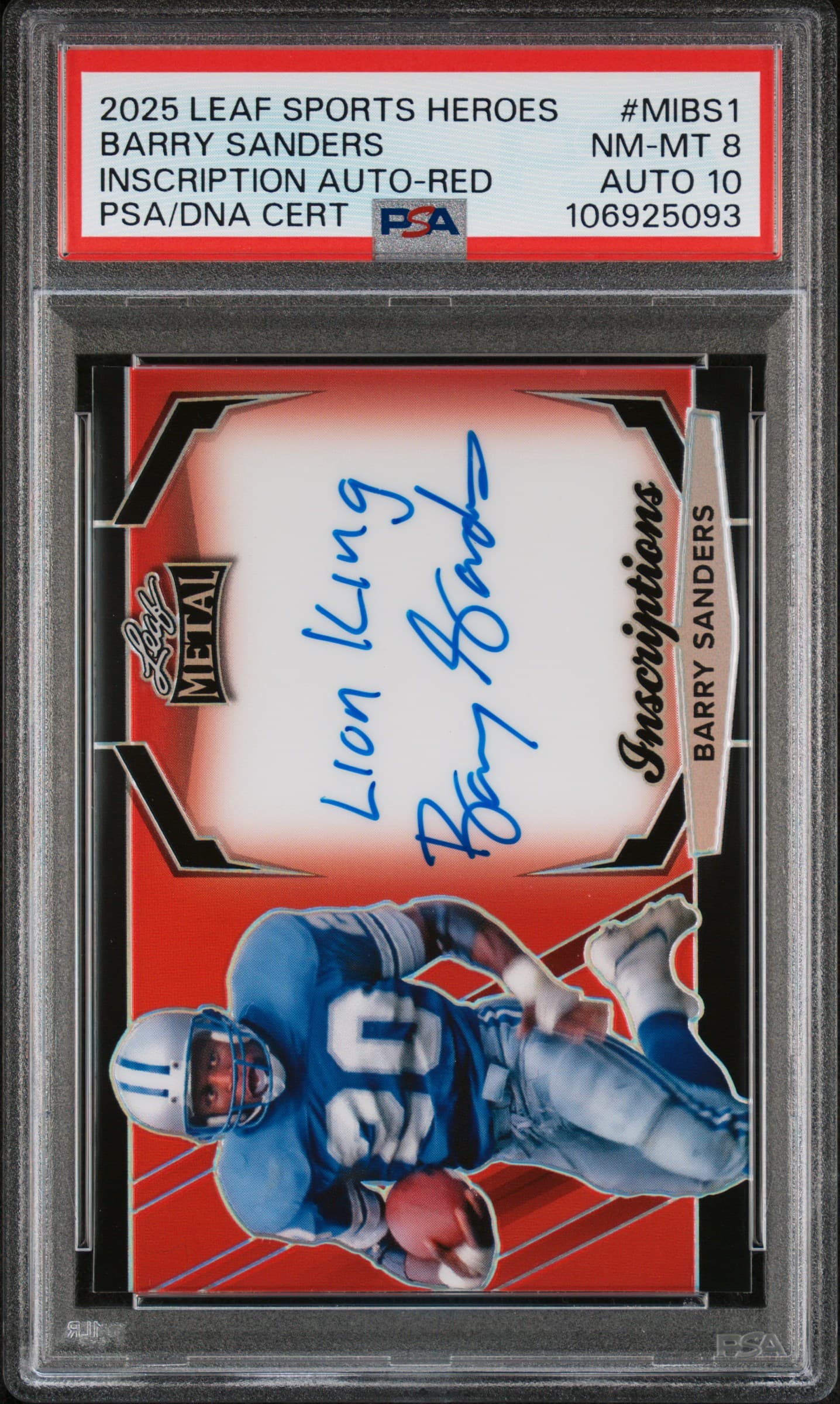 2025 LEAF METAL SPORTS HEROES INSCRIPTION AUTOGRAPH BARRY SANDERS #MIBS1 INSCRIPTION AUTO-RED NM-MT 8 106925093